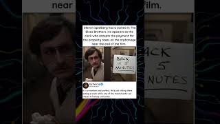 Steven Spielberg has a cameo in The Blues Brothers  He appears as the clerk who accepts the payment