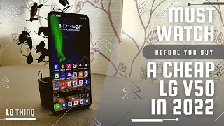 Cheap Lg V50 Thinq 5G In 2022 A 150 Flagship Experience Buyers Guide