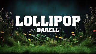Darell - Lollipop | Best Songs