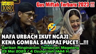 Nafa Urbach Ikut Ngaji Gus Miftah di Tempuran || Gus Miftah Terbaru 2023