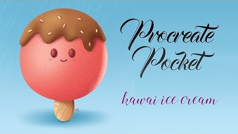 Kawaii Ice Cream Illustration on Procreate Pocket | Step-by-Step Process Video/Tutorial #digitalart