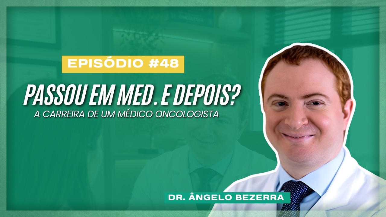 Depois da faculdade: como é a carreira de um médico oncologista? | Quero Estudar Medicina #48