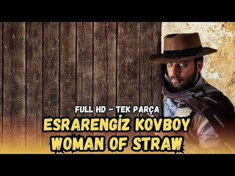 Esrarengiz Kovboy (Woman of Straw) - | 1958 | Kovboy ve Western Filmleri