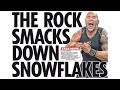 The Rock BODYSLAMS PC Culture and PILEDRIVES SJWs