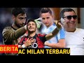 BERITA AC MILAN⚽RAIOLA TAWARKAN DONARUMA KE CLUB LAIN⚽ORSOLINI TARGET MILAN⚽THAUVIN MELAMBAT