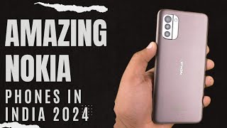 Amazing NOKIA smartphones 2024