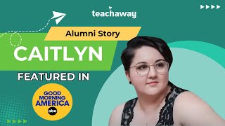 Teach Away TEFL grad on Good Morning America - Jan. 19, 2021