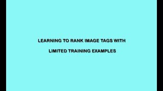 Famous Learning to Rank Image Tags With Limited Training Examples | Java Web Applications Projects Profile