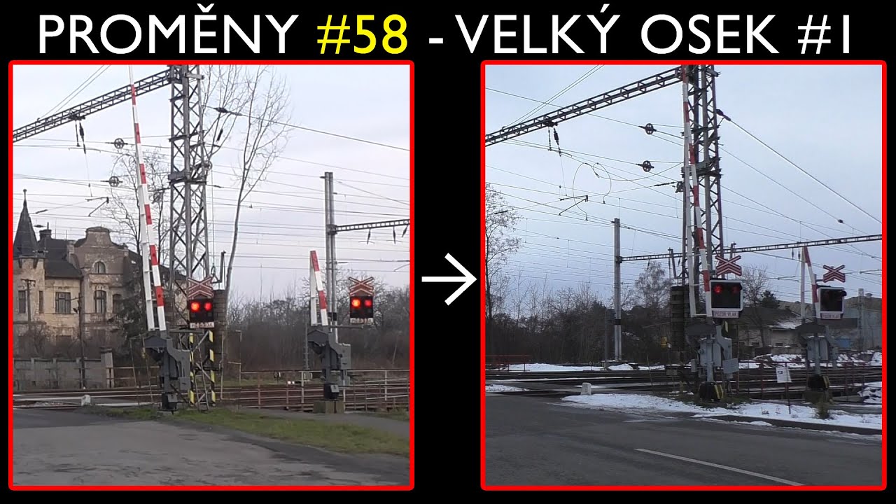 Proměny železničních přejezdů #58 - Velký Osek #1 (2012 - 2021) / Railroad crossing changes