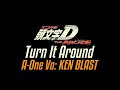 D initial d the arcade bgm 10 turn it around  aone vo ken blast