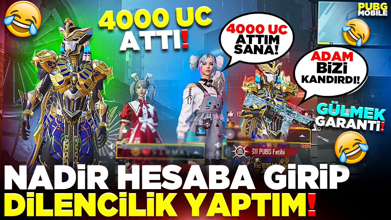 NADİR HESABA GİRİP DİLENCİLİK YAPTIM 🤣 (UC TOPLADIM) | PUBG MOBILE