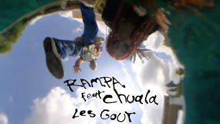 LES GOUT -RAMPA FT CHUALA  11 MINUTES EDIT 180-200