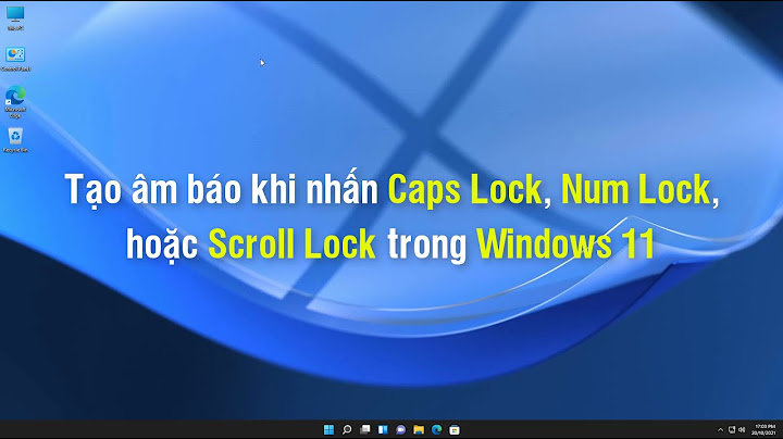 Cách phân biệt khi nào caps lock trên laptop năm 2024
