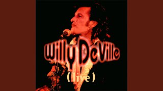Miniatura de vídeo de "Willy DeVille - Heaven Stood Still (Live)"