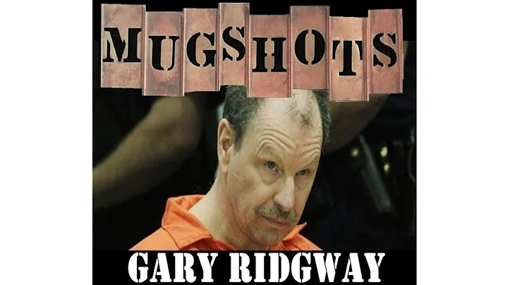 Mugshots: Gary Ridgway - The Green River Killer
