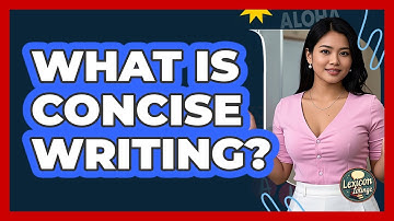 What Is Concise Writing?