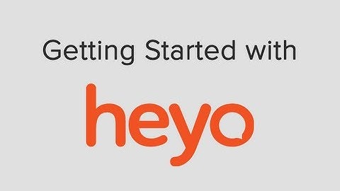 Getting Started with Heyo (Full Walkthrough)