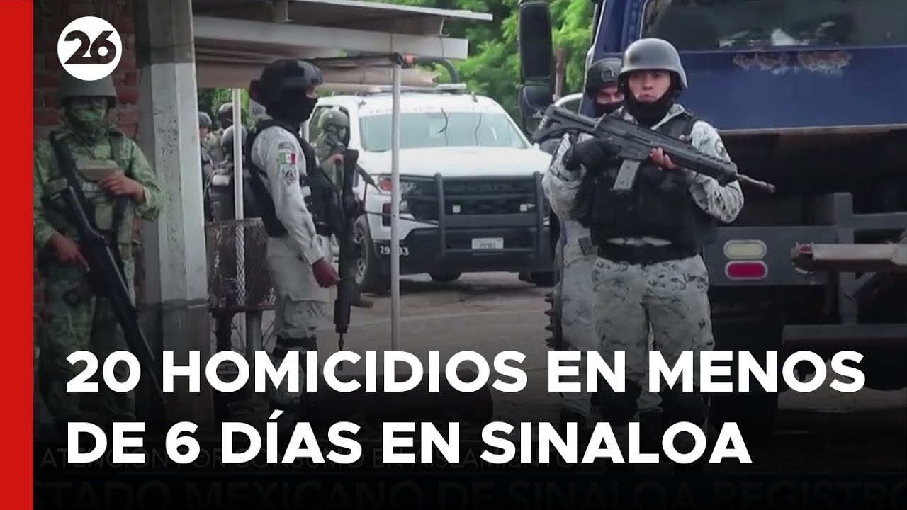 MÉXICO | El estado de Sinaloa registró más de 20 homicidios en un ...