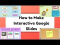 How to Make INTERACTIVE Google Slides All the Basics & Then Some! - How to Make INTERACTIVE Google Slides All the Basics & Then Some!