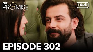The Promise Episode 302 (Hindi Dubbed)