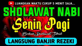 SHOLAWAT JIBRIL PENARIK REZEKI PALING DAHSYAT, Sholawat Nabi Muhammad SAW, SALAWAT PALING MERDU