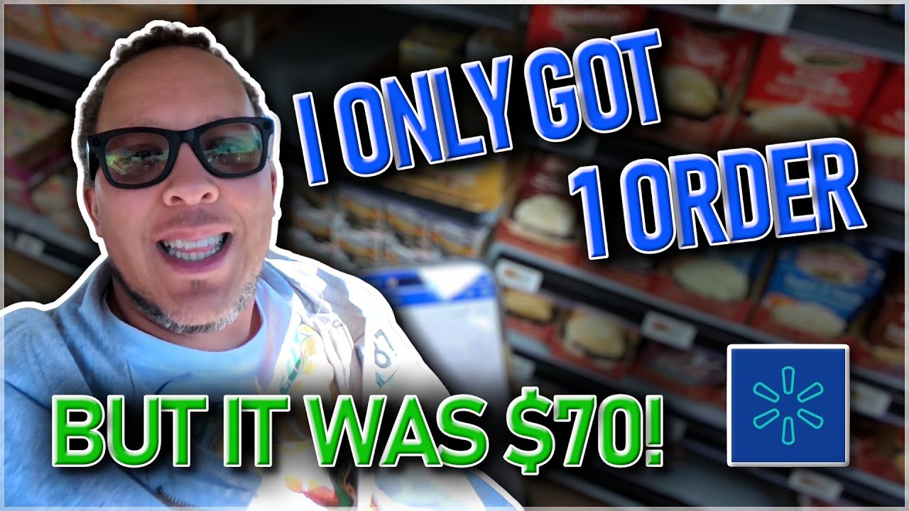 I Only Got One Order, But it was $70! - Walmart Spark Shopping