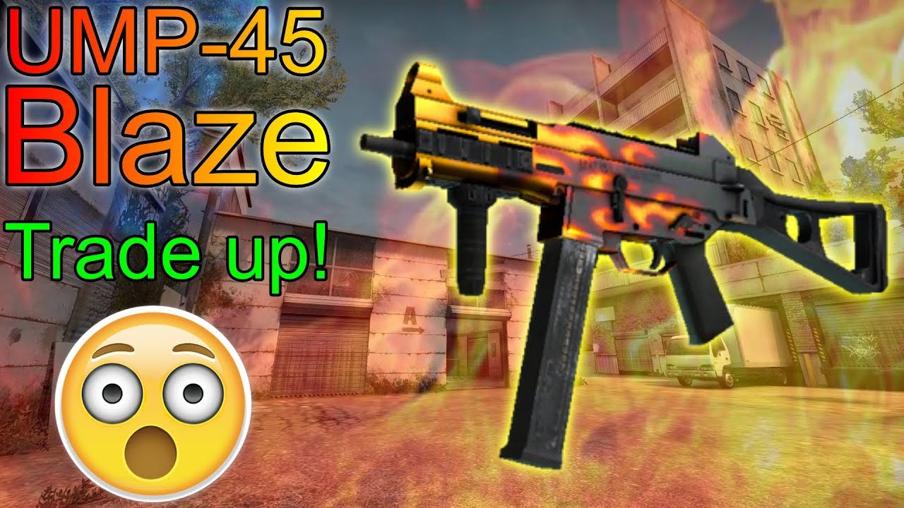 CS:GO Trade Up Contract! UMP-45 Blaze 3x Attempts 3/3 or 0/3? :S - YouTube