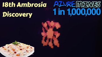 Ambrosia Encounter VI | Azure Mines (4345m)