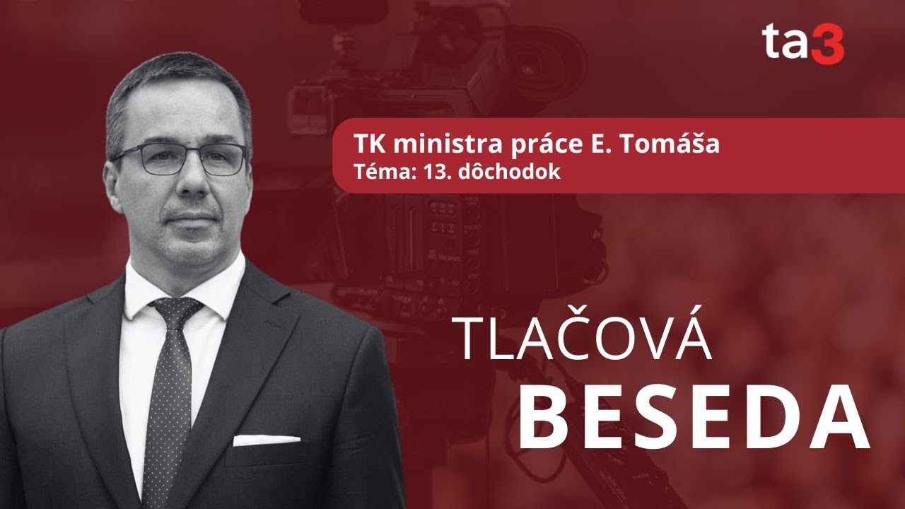 TK ministra práce E. Tomáša Téma: 13. dôchodok