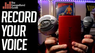 3 Ways To Record Your Voice In GarageBand