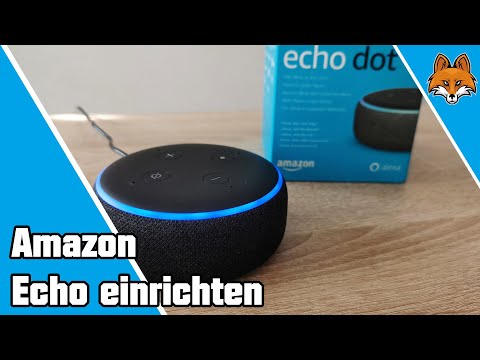 Amazon Echo einrichten - Alexa Anleitung schnell erklärt ?