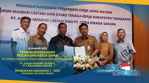 Penandatanganan Perjanjian Kerja Sama Dan Pembukaan Program LPK Citra Kirana