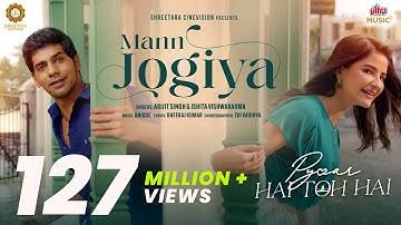 Mann Jogiya - Official Video #ArijitSingh #IshitaVishwakarma #Anique #Dheeraj | Pyaar Hai Toh Hai