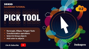 CorelDRAW TUTORIAL - PICK TOOL