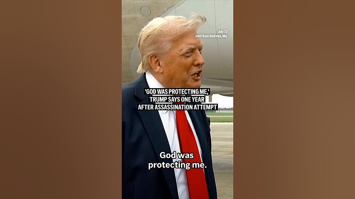 ‘God was protecting me,’ Trump says one year after assassination attempt