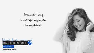 Video thumbnail of "Moira Dela Torre & Inigo Pascual - Langit Lupa -  (Lyrics Video)"