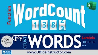 Counting Words in Excel with Classic Functions or Lambda