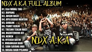 Ndx Aka  Album  Ego Wong Tuo  Ropang  Angin Dalu