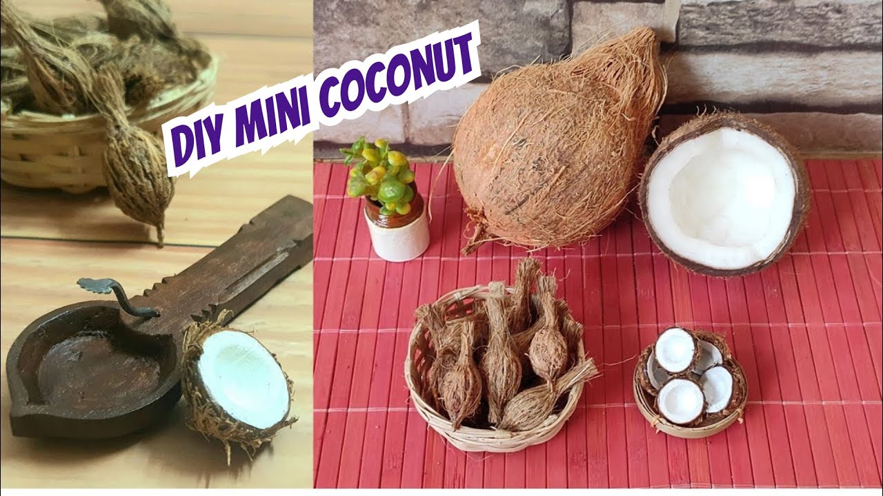 DIY Miniature coconut, How to make tiny coconut, Miniature coconut