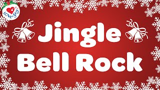 Jingle Bell Rock With Lyrics | Love To Sing Christmas Songs And Carols 🎁🎄