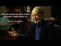 Jared Diamond - Can Religion Be Explained Without God?