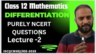Differentiation of Implicit and Parametric form -Class 12 Mathematics||ISC||CBSE||JEE-2025