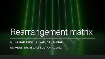 Rearrangement matrix