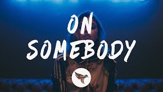 Ava Max - On Somebody (Lyrics) chords