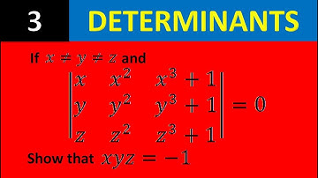 wbchse hs class 12 determinant important question 3 Show that xyz= -1