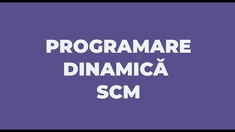 PROGRAMARE DINAMICA - SUBSIR CRESCATOR MAXIMAL