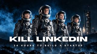 We Built a Startup in 24 Hours to Kill LinkedIn…
