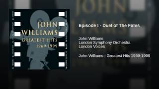 Duel of the Fates - John Williams, London Symphony Orchestra & London Voices