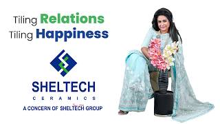 Sheltech Ceramics Brand Ambassador