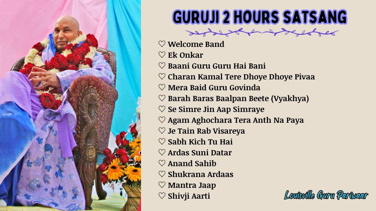 Guruji 2 Hours Satsang | Louisville Guru Pariwaar | Aug 2